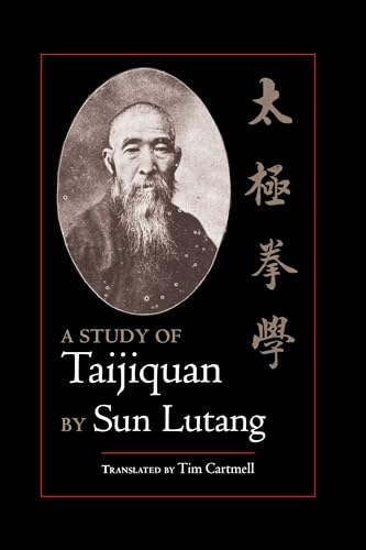 A Study of Taijiquan by Sun Lutang